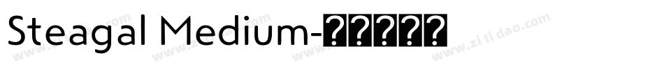 Steagal Medium字体转换
